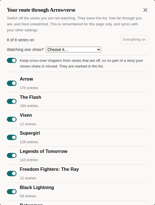 The Your route box on the Arrowverse list. It explains that switched-off series leave the list, says 8 of 8 series on with an Everything on button, has a Watching one show? menu, a switch to keep cross-over chapters from series that are off, and a switch for each series with its number of entries.