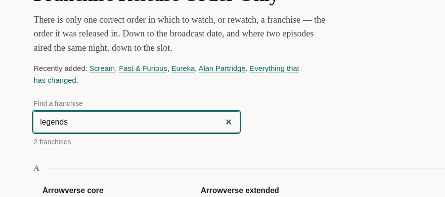 The front page with legends typed into the Find a franchise box, showing two results: Arrowverse core and Arrowverse extended.