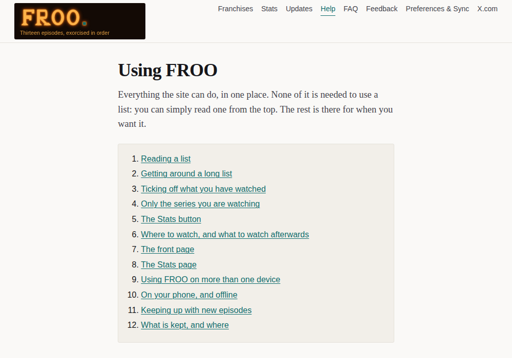 The top of the Help page, headed Using FROO, with a short introduction and a numbered contents list of twelve sections, from Reading a list to What is kept, and where. Help is highlighted in the menu at the top.