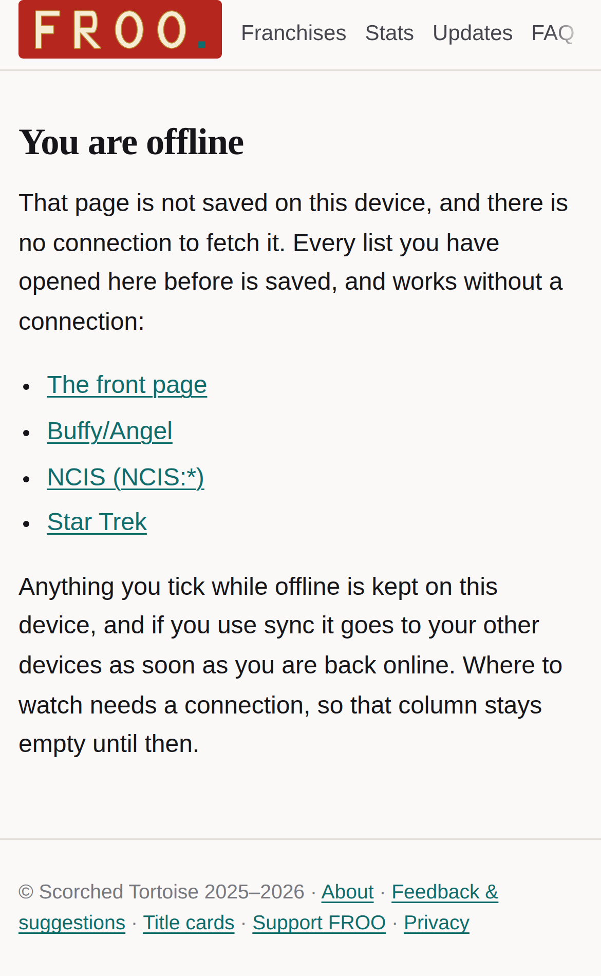 FROO on a phone with no connection, opening a page that has not been saved. The page reads You are offline, explains that the page is not saved on this device, and lists the saved pages that do work offline: the front page, Buffy/Angel, NCIS and Star Trek.