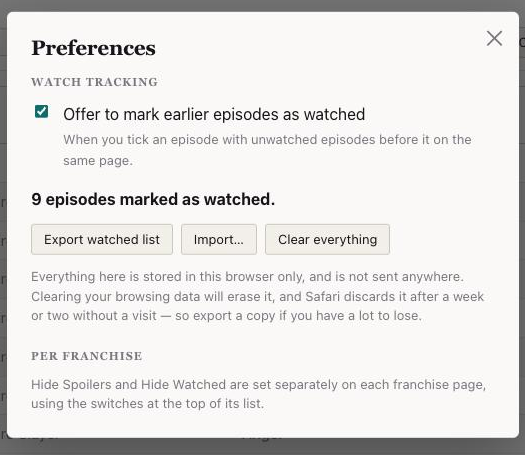 The Preferences dialog, offering export, import and clear, and a switch for marking earlier episodes
